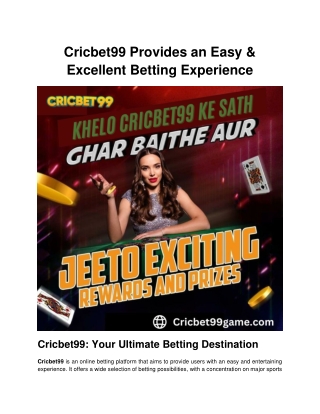 Cricbet99 Provides an Easy & Excellent Betting Experience