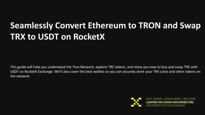 seamlessly convert ethereum to tron and swap