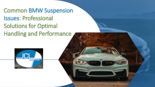 Common BMW Suspension Issues Professional Solutions for Optimal Handling and Performance