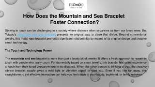 how does the mountain and sea bracelet foster