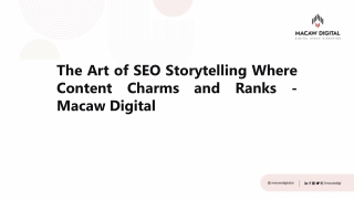 The Art of SEO Storytelling Where Content Charms and Ranks - Macaw Digital