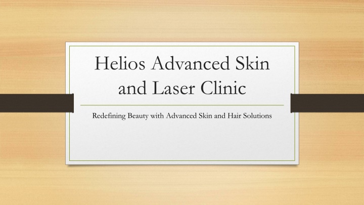 helios advanced skin and laser clinic