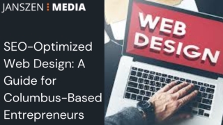 SEO-Optimized Web Design A Guide for Columbus-Based Entrepreneurs