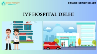 Top IVF Hospital in Delhi | World Fertility Services