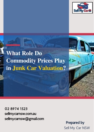 What Role Do Commodity Prices Play in Junk Car Valuation?