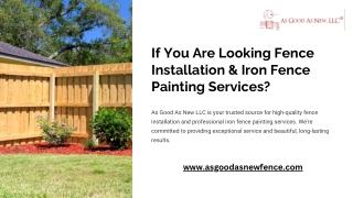 If You Are Looking Fence Installation & Iron Fence Painting Services