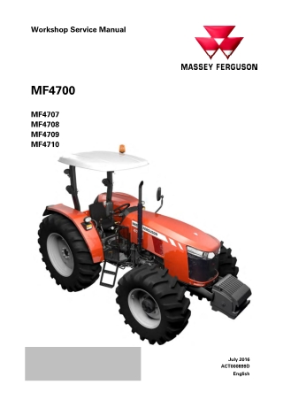 Massey Ferguson MF4700 Series (MF4707  MF4708  MF4709  MF4710) Tractor Service Repair Manual Instant Download (Part No.