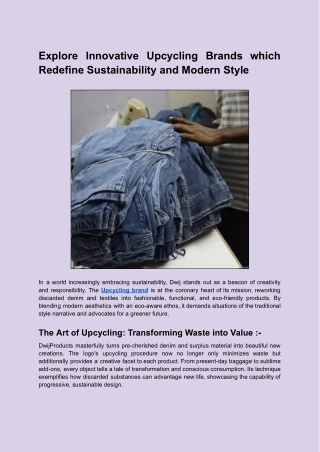 Explore Innovative Upcycling Brands which Redefine Sustainability and Modern Style