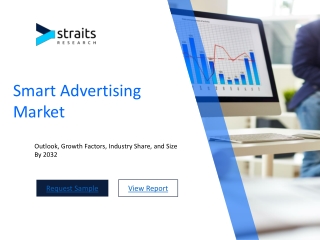 Smart Advertising Market Size to Reach USD 7.33 Billion by 2032 | Straits Resear