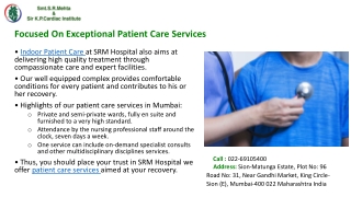 Discover the Difference in Indoor Patient Care at SRM Hospital