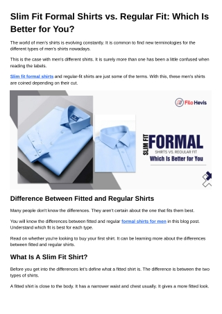 Slim Fit Formal Shirts vs. Regular Fit Which Is Better for You