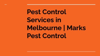 Pest Control Services in Melbourne - Marks Pest Control