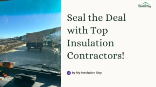 seal the deal with top insulation contractors