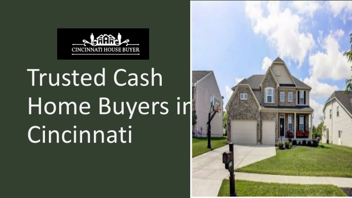 trusted cash home buyers in cincinnati