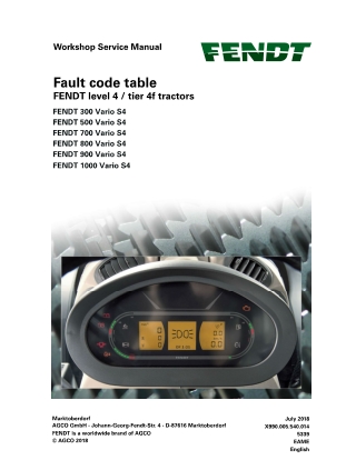 Fendt 300 500 700 800 900 1000 Vario S4 Tractor Fault code table Service Repair Manual Instant Download (Part No. X990.0