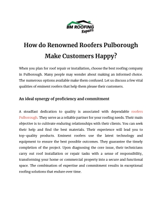 How do Renowned Roofers Pulborough Make Customers Happy