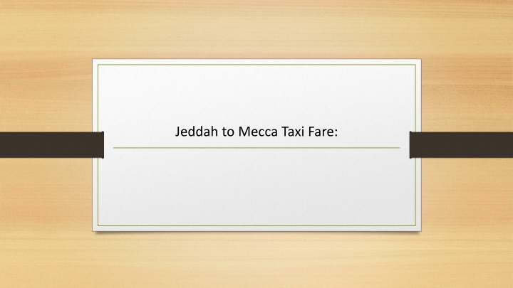 jeddah to mecca taxi fare