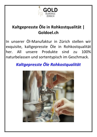 Kaltgepresste Öle in Rohkostqualität | Goldoel.ch