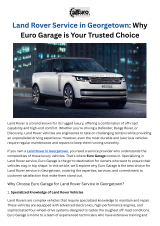 Land Rover Service in Georgetown - Why Euro Garage is Your Trusted Choice