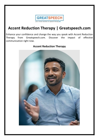 accent reduction therapy greatspeech com