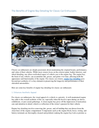 The Benefits of Engine Bay Detailing for Classic Car Enthusiasts