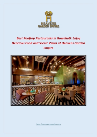 Best Rooftop Restaurants in Guwahati: Enjoy Delicious Food and Scenic Views