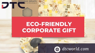 Eco-friendly corporate gift