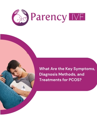 What Are the Key Symptoms, Diagnosis Methods, and Treatments for PCOS