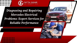 Diagnosing and Repairing Mercedes Electrical Problems Expert Services for Reliable Performance