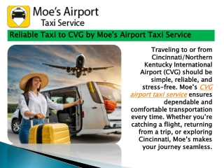 Reliable Taxi to CVG by Moe's Airport Taxi Service