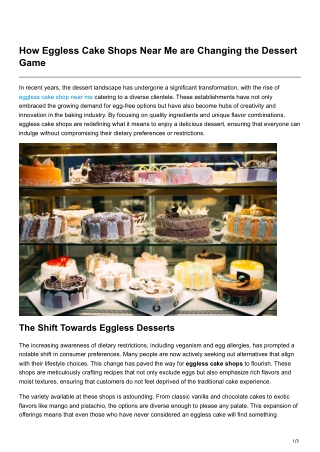 How Eggless Cake Shops Near Me are Changing the Dessert Game