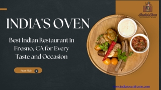 India's Oven The Best Indian Restaurant in Fresno, CA for Every Taste and Occasion