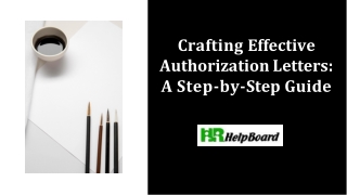 crafting effective authorization letters a step by step guide