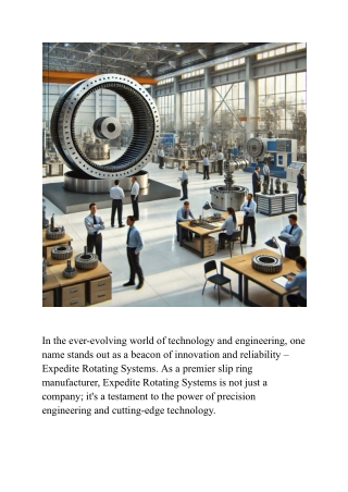 Top Slip Ring Manufacturer: Expedite Rotating Systems' Excellence