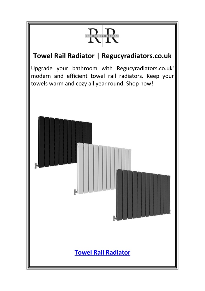 towel rail radiator regucyradiators co uk