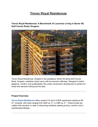 Trevoc Royal Residences Gurgaon: Unmatched Luxury with Prime Connectivity