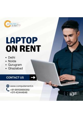 Laptop on rent in Noida! 9910999099