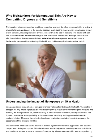 Why Moisturizers for Menopausal Skin Are Key to Combatting Dryness and Sensitivity