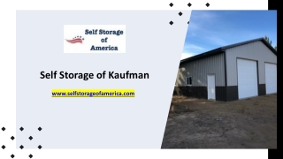 Self Storage of Kaufman - www.selfstorageofamerica.com