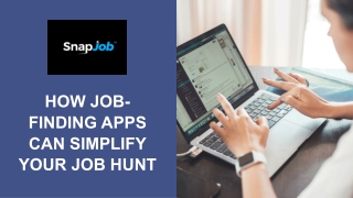 How Job-Finding Apps Can Simplify Your Job Hunt