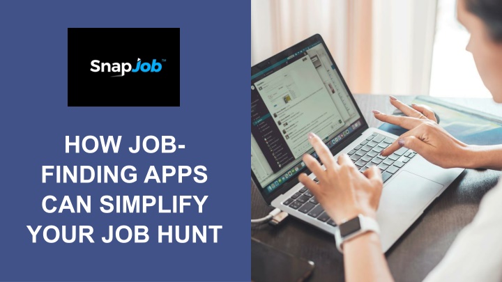 how job finding apps can simplify your job hunt