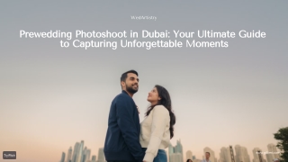 Love in the Spotlight: Pre-Wedding Photoshoot in Dubai You Can’t Miss!