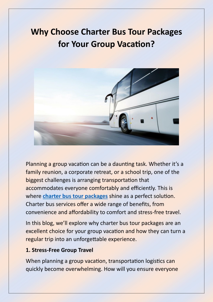 why choose charter bus tour packages for your