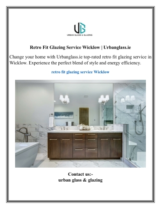 retro fit glazing service wicklow urbanglass