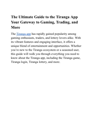 The Ultimate Guide to the Tiranga App Your Gateway to Gaming, Trading, and More