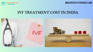 IVF Treatment Cost in India – World Fertility Services