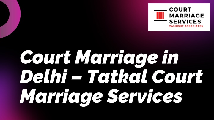 court marriage in delhi tatkal court marriage