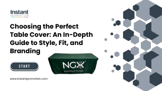 Choosing the Perfect Table Cover With Instant Promotion
