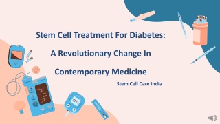 Stem Cell Treatment For Diabetes A Revolutionary Change In Contemporary Medicine