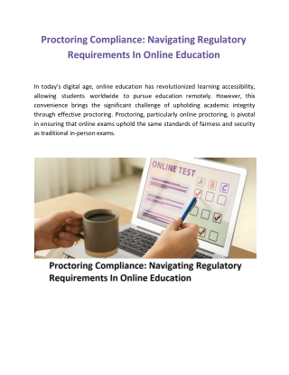 Proctoring Compliance: Navigating Regulatory Requirements In Online Education